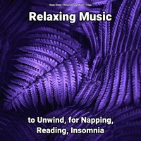 Quiet Music for Sleep - Deep Sleep & Relaxing Spa Music & Yoga