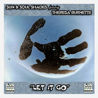 Let It Go - Sun & Soul Shades