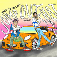 Jump Out That - skinnyfromthe9 & PnB Rock