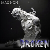 Broken - Max Kon