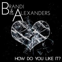 Paranoid - Brandi & the Alexanders
