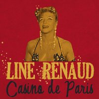 Les plus jolies choses de la vie - Line Renaud