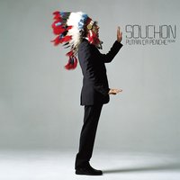 Putain Ça Penche - Alain Souchon