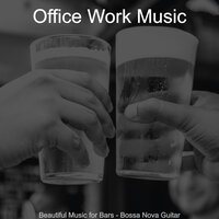 Groovy Ambience for Cocktail Bars - Office Work Music