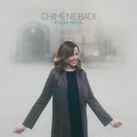 Le jour se lève - Chimène Badi
