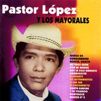 No Vales Nada - Pastor Lopez
