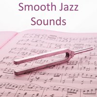Music for Quiet Moments - Smooth Jazz Sax Instrumentals