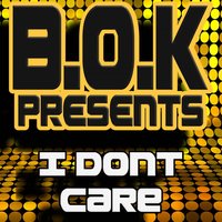 I Don't Care - Bok