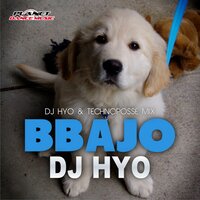 Bbajo - DJ Hyo