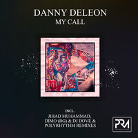 My Call - Danny Deleon & Dimo (BG) & DJ Dove