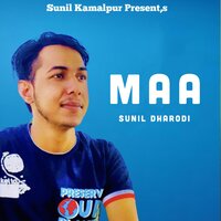 Maa - Sunil Dharodi