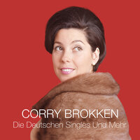 Wie Der Traum Meiner Schlaflosen Nächte - Corry Brokken
