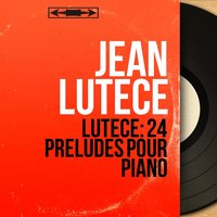 24 Préludes pour piano: No. 16, Swing Professor - Jean Lutece
