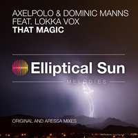 That Magic - Axelpolo & Dominic Manns & Lokka Vox