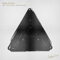 Yaki - Blow of Luck & Renoa