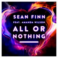 All or Nothing - Sean Finn & Amanda Wilson