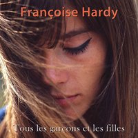 On se plaît - Françoise Hardy