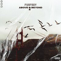 OMW - PURPBOY & Tommy Gunn