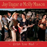 Homegrown Tomatoes - Jay Ungar & Molly Mason