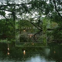 Green Rain - John Lee