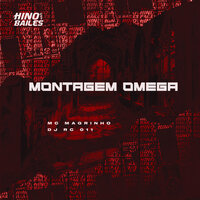 Montagem Omega - Mc Magrinho & DJ RC 011