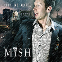 Tell You Something - Mish
