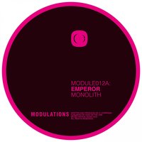 Monolith - Emperor