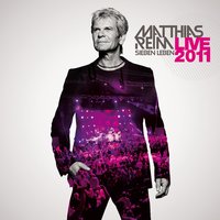 Ich Lieb Nur Dich - Matthias Reim
