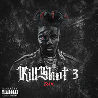 KILLSHOT 3 - DAX