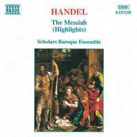 Messiah, HWV 56: Pt. I: Recitative. Behold, a virgin shall conceive (Alto) - Angus Davidson & The Scholars Baroque Ensemble & David Van Asch & Георг Фридрих Гендель