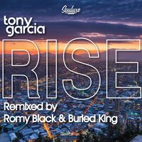 Rise - Tony Garcia