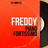Les âmes fières - Freddy