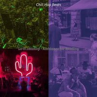 Smooth Moods for Reading - Chill Hop Beats
