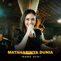 Mataharinya Dunia - Dara Ayu