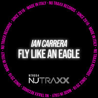 Fly Like An Eagle - Ian Carrera