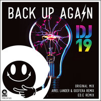 Back Up Again - DJ 19 & Ed.E