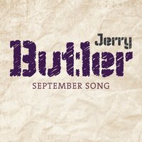 Sweet Was the Wine - Jerry Butler