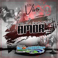 Aquel Inmenso Amor - Grupo Miramar