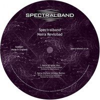 Naira - Spectralband & Stefano Infusino