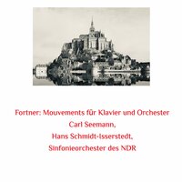 Mouvements für Klavier und Orchester- II. Etude I - Sinfonieorchester des NDR & Hans Schmidt-Isserstedt & Carl Seemann
