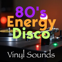 Energy Of 80s - Vinyl Sounds