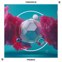 Pingbag - Forever 80