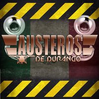 Ni El Dinero Ni Nada (En Vivo) - Los Austeros De Durango