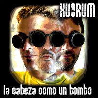 El Detonador - Xuorum