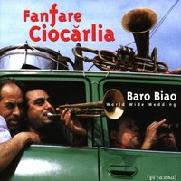 Tiganeasca - Fanfare Ciocarlia