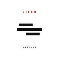 We Win - MercyMe & Bart Millard & Barry Graul & Nathan Cochran & Robin Shaffer & Michael John Scheuchzer