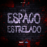 Mtg-Espaco Estrelado - MC MN