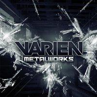 Metalworks - Varien