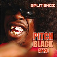 Neva Let U Go - Featuring Verd - Pitch Black Afro & Verd