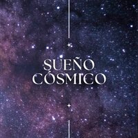 Galaxia eterna - Luz astral & Noche estelar & Cielo cósmico